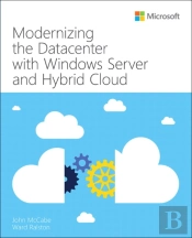 Modernizing The Datacenter With Windows Server And Hybrid Cloud