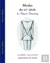 Modes Du Xx Siècle ; Le Power Dressing