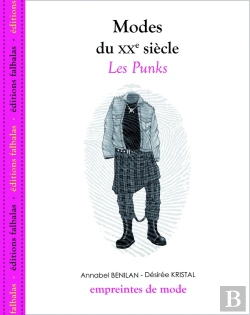 Bertrand.pt - Modes Du Xx Siècle ; Les Punks