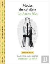Modes Du Xxe Siècle ; Les Années Folles