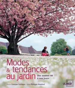 Bertrand.pt - Modes Et Tendances Au Jardin ; Des Années 60 À Nos Jours