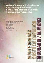 Modes of Inter-ethnic Coexistence in Three Neighbourhoods in the Lisbon Metropolitan Areas