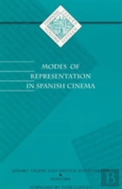 Modes Of Representation In Spanish Cinema