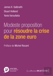 Modeste Proposition Pour Résoudre La Crise De La Zone Euro