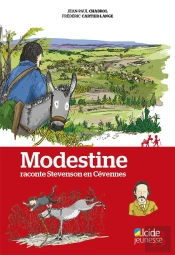 Modestine Raconte Stevenson En Cevennes