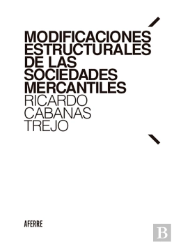 Bertrand.pt - Modificaciones Estructurales De Las Sociedades Mercantiles