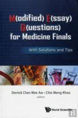 Bertrand.pt - M(Odified) E(Ssay) Q(Uestions) For Medicine Finals: With Solutions And Tips