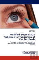 Modified External Tray Technique For Fabrication Of Eye Prosthesis