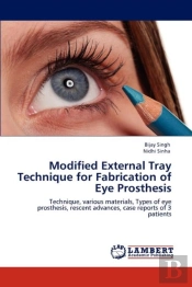 Modified External Tray Technique For Fabrication Of Eye Prosthesis