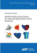 Modified Mass-Spring System For Physically Based Deformation Modeling