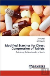 Modified Starches For Direct Compression Of Tablets