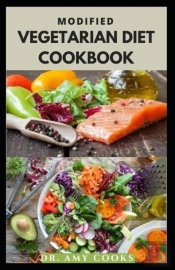 Modified Vegetarian Diet Cookbook