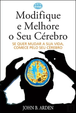 Bertrand.pt - Modifique e Melhore o Seu Cérebro