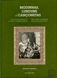 Modinhas, Lunduns e Cançonetas