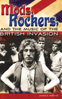 Bertrand.pt - Mods, Rockers, And The Music Of The British Invasion