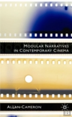 Bertrand.pt - Modular Narratives In Contemporary Cinema