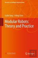 Modular Robots: Theory And Practice