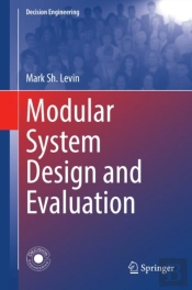 Modular System Design And Evaluation