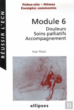Bertrand.pt - Module 6 : Douleurs, Soins Palliatifs, Accompagnement