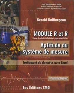 Bertrand.pt - Module R Et R Etude De Repetabilite Et De Reproductibilite Aptitude Du Systemede Mesure Traitement D