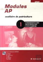 Modules Ap N.1 ; Accompagnement D'Un Enfant Dans Les Activités D'Éveil Et De La Vie Quotidienne