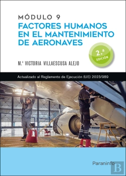 Bertrand.pt - Modulo 9. Factores Humanos En El Mantenimiento De Aeronaves 2.ª Edicion