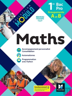 Bertrand.pt - Modulo - Mathematiques 1re Bac Pro Groupements A Et B - Ed. 2020 - Livre Élève