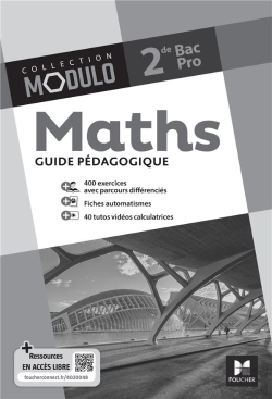 Bertrand.pt - Modulo : Maths ; 2de Bac Pro ; Guide Pédagogique