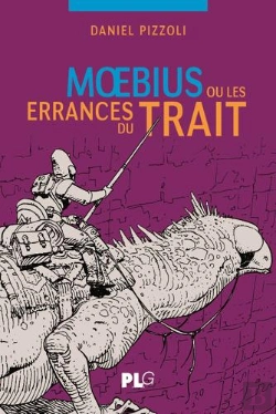 Bertrand.pt - Moebius Ou Les Errances Du Trait