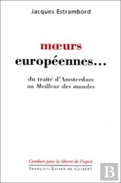 Moeurs Européennes