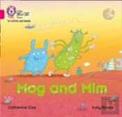 Mog And Mim