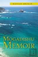 Mogadishu Memoir