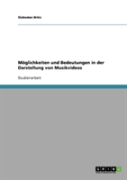 Moglichkeiten Und Bedeutungen In Der Darstellung Von Musikvideos