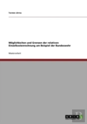 Moglichkeiten Und Grenzen Der Relativen Einzelkostenrechnung Am Beispiel Der Bundeswehr
