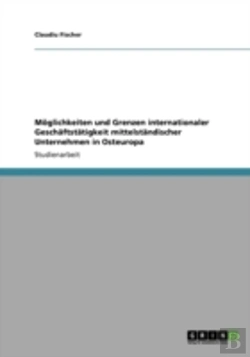 Bertrand.pt - Moglichkeiten Und Grenzen Internationaler Geschaftstatigkeit Mittelstandischer Unternehmen In Osteuropa