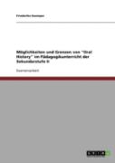 Moglichkeiten Und Grenzen Von ''Oral History'' Im Padagogikunterricht Der Sekundarstufe Ii