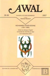 Mohammed Khaïr-Eddine (1941-1995) ; Actes Du Colloque D'Agadir, Université Ibn Zohr ; 16-18 Décembre 2004