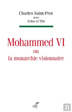 Bertrand.pt - Mohammed Vi Ou La Monarchie Visionnaire