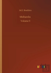 Mohawks :Volume 3