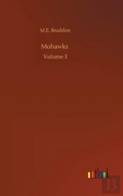 Mohawks :Volume 3