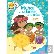 Mohea Et La Danse De La Reine