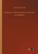 Mohun, Or The Last Days Of Lee And His Paladins