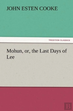 Bertrand.pt - Mohun, Or, The Last Days Of Lee