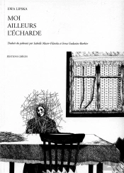 Moi / Ailleurs / L'Écharde