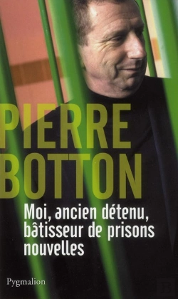 Bertrand.pt - Moi, Ancien Detenu, Bâtisseur De Prisons Nouvelles