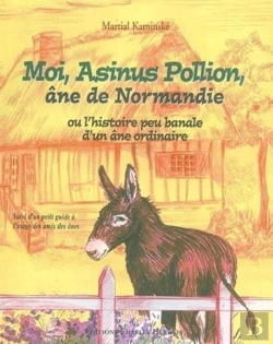Bertrand.pt - Moi, Asinus Pollion, Ane De Normandie