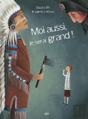 Moi Aussi, Je Serai Grand !
