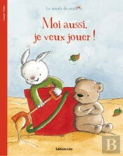 Moi Aussi Je Veux Jouer !