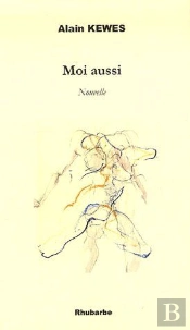 Moi Aussi, Nouvelle