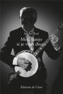 Bertrand.pt - Moi Banjo, Si Je Vous Disais